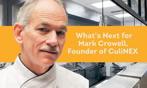 What’s Next for Mark Crowell, Founder of CuliNEX